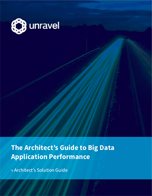 The Architect’s Guide to Big Data Application Performance